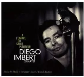 Couverture du produit · A l'ombre du Saule Pleureur