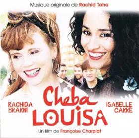 Couverture du produit · Cheba Louisa Bande Originale Du Film (Musique Originale De Rachid Taha)