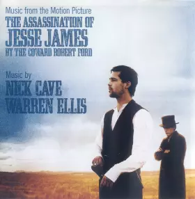 Couverture du produit · The Assassination Of Jesse James By The Coward Robert Ford (Music From The Motion Picture)