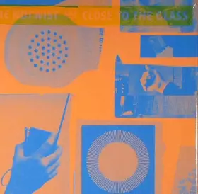 Couverture du produit · Close To The Glass