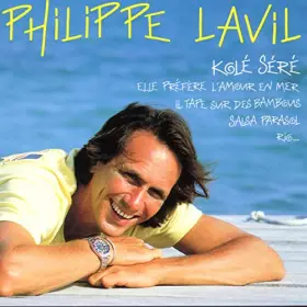 Couverture du produit · Best of Philippe Lavil - Vol 1