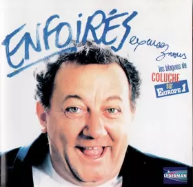 Couverture du produit · Enfoirés, Excusez-Nous