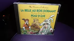 Couverture du produit · Ma Première Collection (La Belle Au Bois Dormant - Peau D'Ane