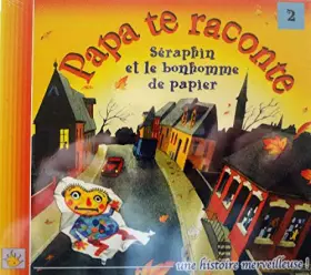 Couverture du produit · Seraphin et le bonhomme de papier CD audio