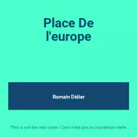 Couverture du produit · Place De l'europe
