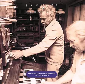 Couverture du produit · Les Dernières chansons de Georges Brassens
