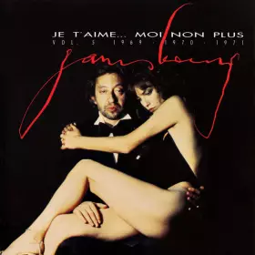 Couverture du produit · Je T'Aime... Moi Non Plus - Vol. 5 : 1969 • 1970 • 1971