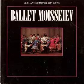 Couverture du produit · Le Ballet Moisseiev