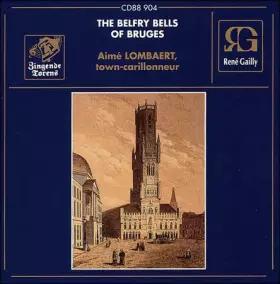 Couverture du produit · The Belfry Bells Of Bruges