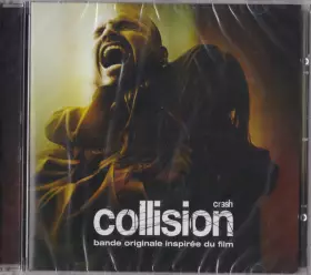 Couverture du produit · Collision Crash (Bande Originale Inspirée Du Film)