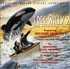 Couverture du produit · Free Willy 2: The Adventure Home (Original Motion Picture Soundtrack)
