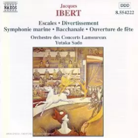 Couverture du produit · Jacques Ibert : Escales, Symphonie marine...