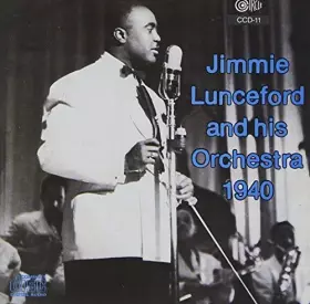 Couverture du produit · Jimmie Lunceford & His Orchestra 1940 by JIMMIE LUNCEFORD