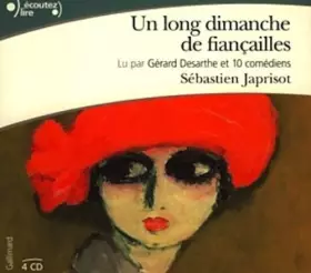 Couverture du produit · Un Long Dimanche De Fiancailles, Audio CD Lu Par Gerard Desarthe (French Edition) by Sebastien Japrisot(2009-09-01)