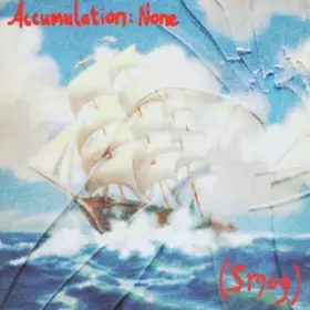 Accumulation : None - Smog