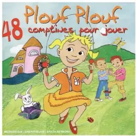 Couverture du produit · Plouf 48 Comptines pour Jouer