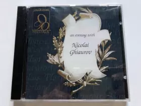 Ghiaurov : Récital Mozart, Rossini, Verdi, Gounod. -  basse Nicolai Ghiaurov