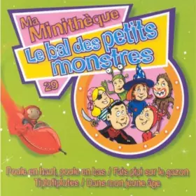 Couverture du produit · Le Bal des petits monstres - Ma Minithèque Vol. 29