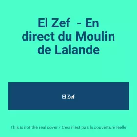 Couverture du produit · El Zef  - En direct du Moulin de Lalande