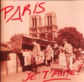 Couverture du produit · Paris, Je T'Aime