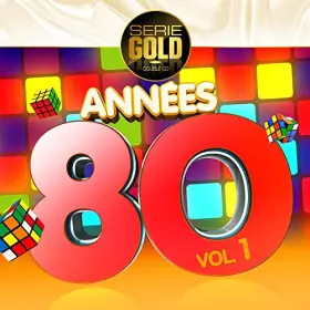 Couverture du produit · Annees 80 Vol.1