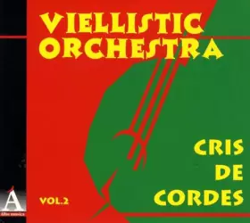 Couverture du produit · Cris de cordes Vol.2
