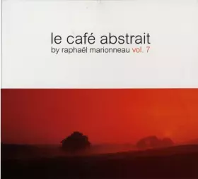 Couverture du produit · Le Café Abstrait Vol. 7