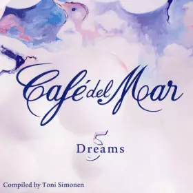 Couverture du produit · Café Del Mar Dreams 5