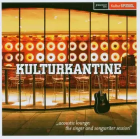Couverture du produit · Kulturkantine-Acoustic Lounge-The Singer and S [Import]