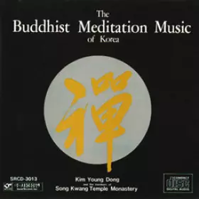 Couverture du produit · The Buddhist Meditation Music Of Korea