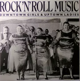 Couverture du produit · Rock´n´Roll Music - Downtown Girls & Uptown Ladies