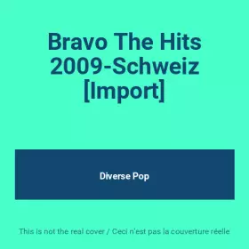 Couverture du produit · Bravo The Hits 2009-Schweiz [Import]