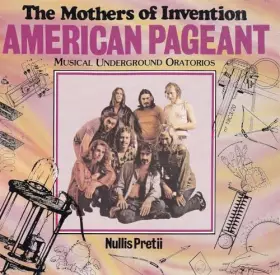 Couverture du produit · American pageant By Mothers Of Invention (0001-01-01)