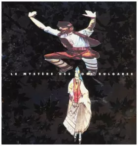 Couverture du produit · Le Mystere des Voix Bulgares
