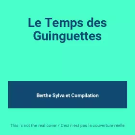 Couverture du produit · Le Temps des Guinguettes
