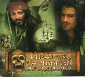Couverture du produit · Pirates Of The Caribbean (I, II, III - Never Trust A Pirate)
