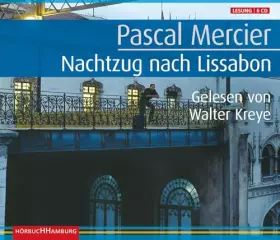 Couverture du produit · Nachtzug nach Lissabon. Sonderausgabe