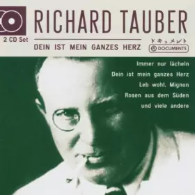 Couverture du produit · Tauber Dein Ist Mein Ganzes He [Import]