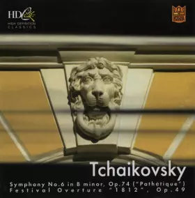 Couverture du produit · Symphony No. 6 In B Minor, Op. 74 ("Pathétique") / Festival Overture "1812", Op. 49