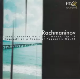Couverture du produit · Piano Concerto No. 2 In C Minor, Op. 18. Rhapsody On A Theme Of Paganini, Op. 43