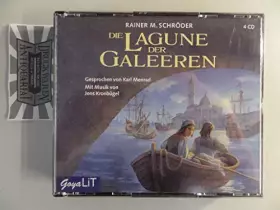 Die Lagune der Galeeren