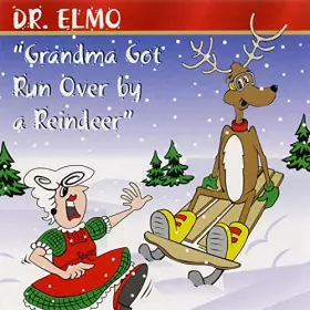 Couverture du produit · Grandma Got Run Over by a Reindeer