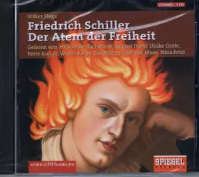Couverture du produit · Friedrich Schiller. Der Atem der Freiheit: 1 CD