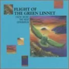 Couverture du produit · Flight of The Green Linnet