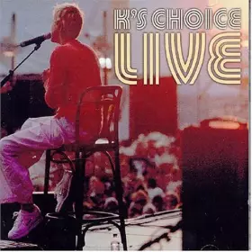 Live - K's Choice