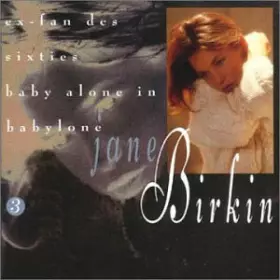 Couverture du produit · Ex-Fan des Sixties.Baby Alone in Babylone Vol 3