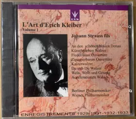 Couverture du produit · L'Art d'Erich Kleiber - Volume 1 - J Strauss fils