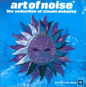 Couverture du produit · The Seduction Of Claude Debussy