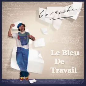 Couverture du produit · Le Bleu De Travail