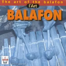 Couverture du produit · L Arte Del Balafon (Xilofono) [Import]
